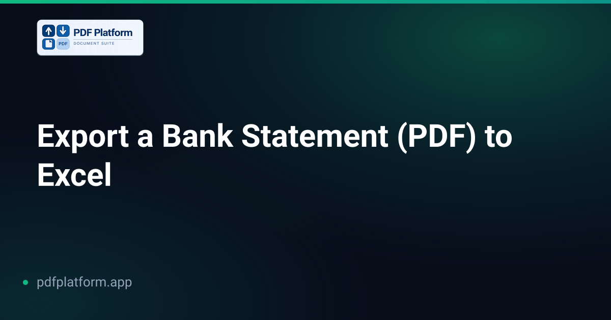 Export a Bank Statement (PDF) to Excel