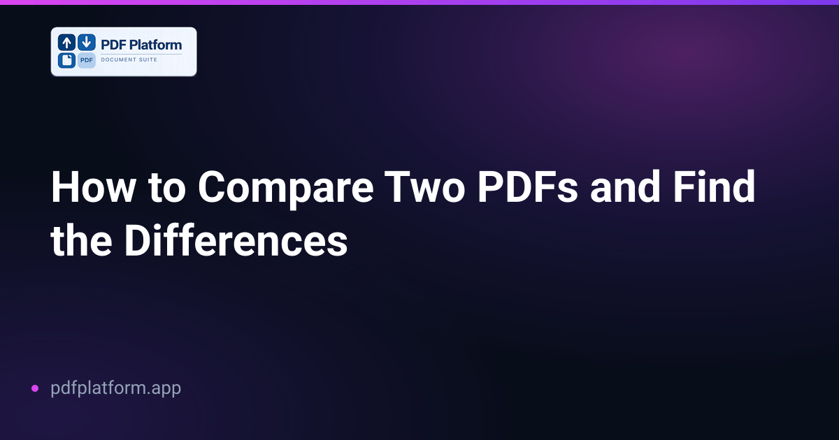 How to Compare Two PDFs and Find the Differences