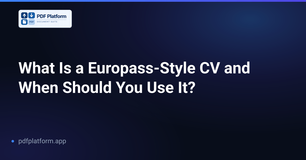 What Is a Europass-Style CV and When Should You Use It?