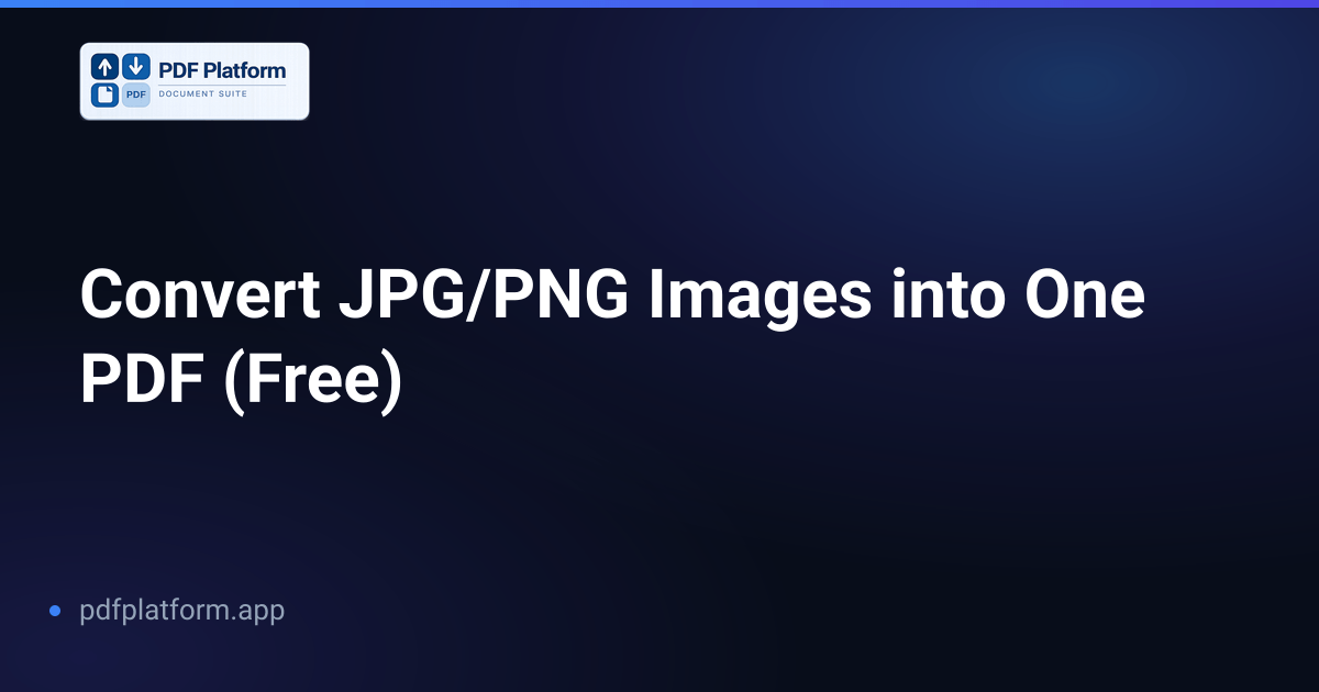 Convert JPG/PNG Images into One PDF (Free)