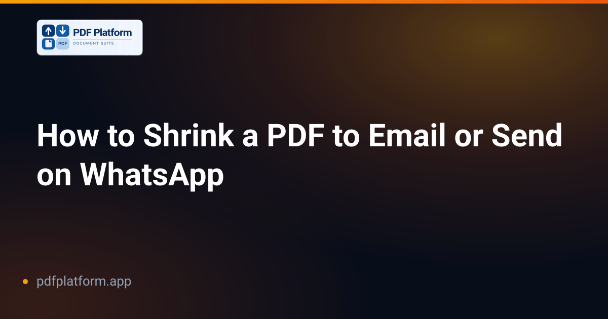 How to Shrink a PDF to Email or Send on WhatsApp